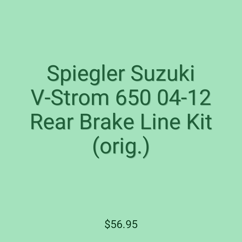 Spiegler Suzuki V-Strom 650 04-12 Rear Brake Line Kit (orig.)