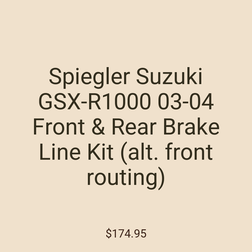 Spiegler Suzuki GSX-R1000 03-04 Front & Rear Brake Line Kit (alt. front routing)