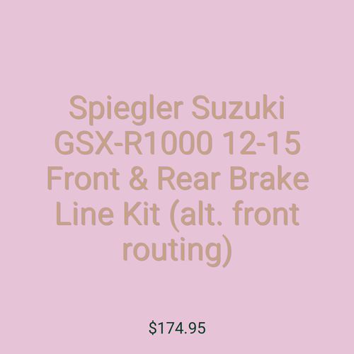 Spiegler Suzuki GSX-R1000 12-15 Front & Rear Brake Line Kit (alt. front routing)