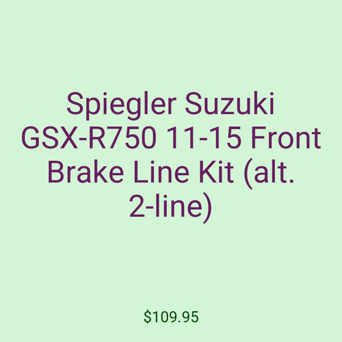 Spiegler Suzuki GSX-R750 11-15 Front Brake Line Kit (alt. 2-line)