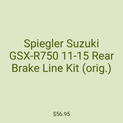Spiegler Suzuki GSX-R750 11-15 Rear Brake Line Kit (orig.)