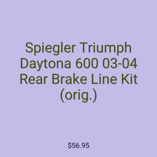 Spiegler Triumph Daytona 600 03-04 Rear Brake Line Kit (orig.)