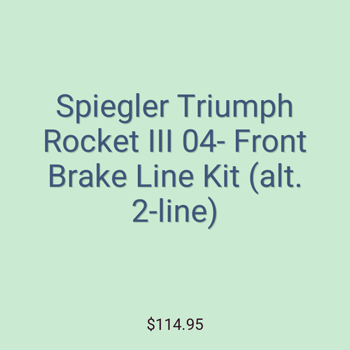Spiegler Triumph Rocket III 04- Front Brake Line Kit (alt. 2-line)