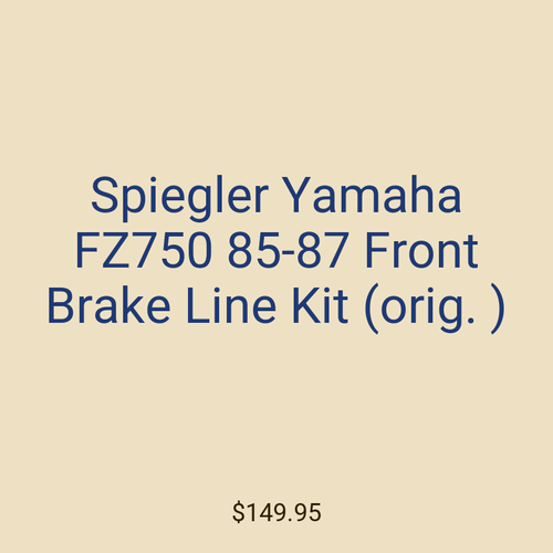 Spiegler Yamaha FZ750 85-87 Front Brake Line Kit (orig. )
