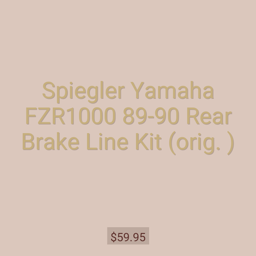 Spiegler Yamaha FZR1000 89-90 Rear Brake Line Kit (orig. )
