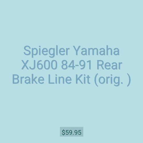 Spiegler Yamaha XJ600 84-91 Rear Brake Line Kit (orig. )