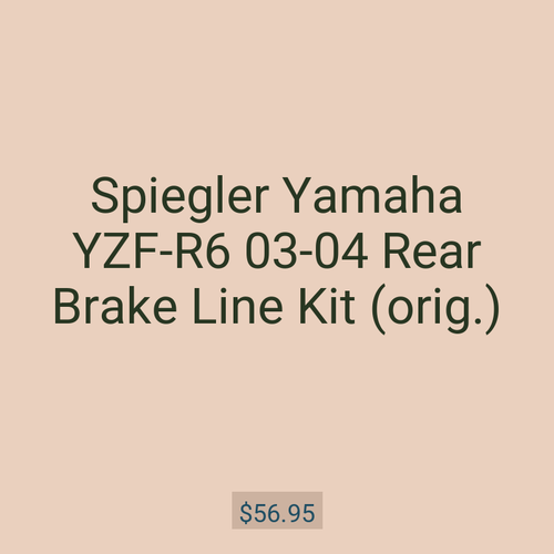 Spiegler Yamaha YZF-R6 03-04 Rear Brake Line Kit (orig.)