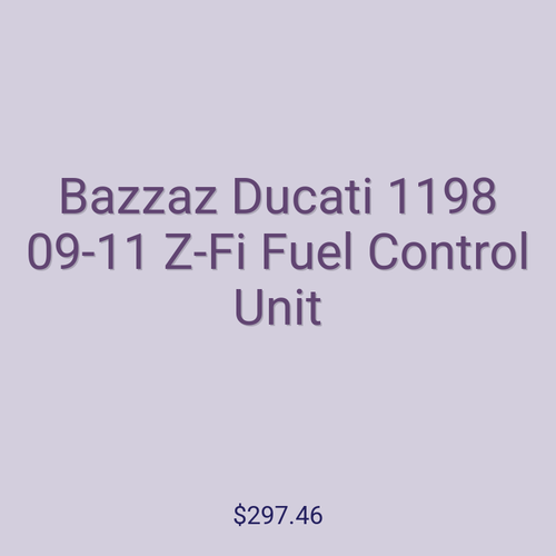 Bazzaz Ducati 1198 09-11 Z-Fi Fuel Control Unit