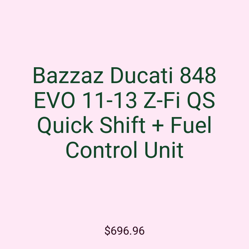 Bazzaz Ducati 848 EVO 11-13 Z-Fi QS Quick Shift + Fuel Control Unit