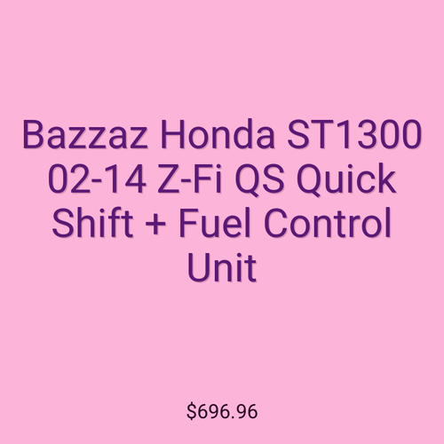 Bazzaz Honda ST1300 02-14 Z-Fi QS Quick Shift + Fuel Control Unit