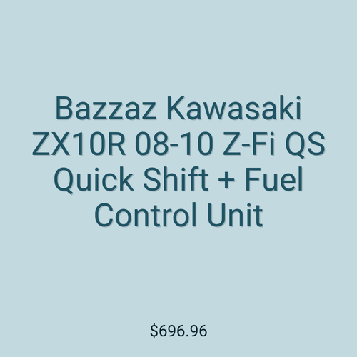 Bazzaz Kawasaki ZX10R 08-10 Z-Fi QS Quick Shift + Fuel Control Unit