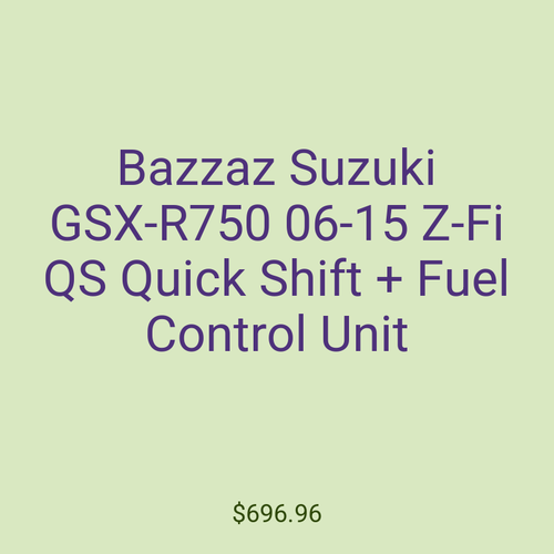 Bazzaz Suzuki GSX-R750 06-15 Z-Fi QS Quick Shift + Fuel Control Unit