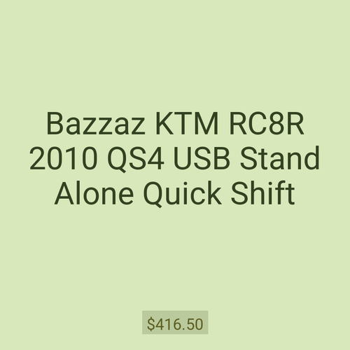 Bazzaz KTM RC8R 2010 QS4 USB Stand Alone Quick Shift
