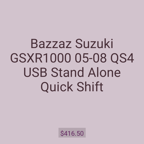 Bazzaz Suzuki GSXR1000 05-08 QS4 USB Stand Alone Quick Shift