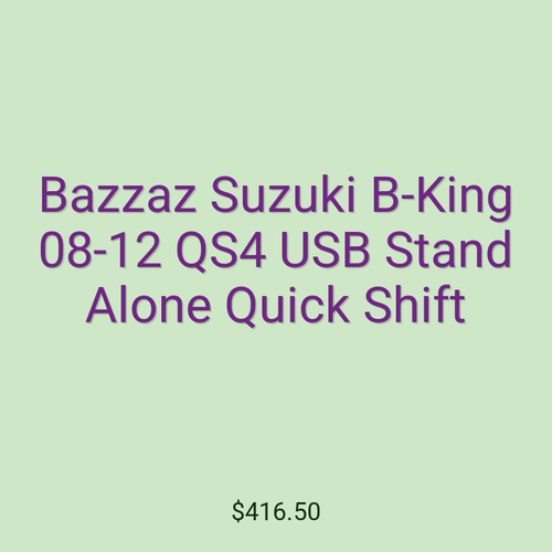Bazzaz Suzuki B-King 08-12 QS4 USB Stand Alone Quick Shift
