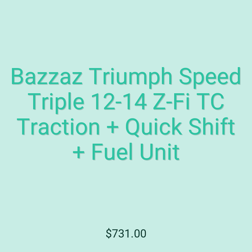 Bazzaz Triumph Speed Triple 12-14 Z-Fi TC Traction + Quick Shift + Fuel Unit