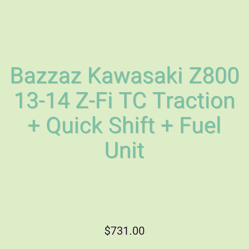 Bazzaz Kawasaki Z800 13-14 Z-Fi TC Traction + Quick Shift + Fuel Unit