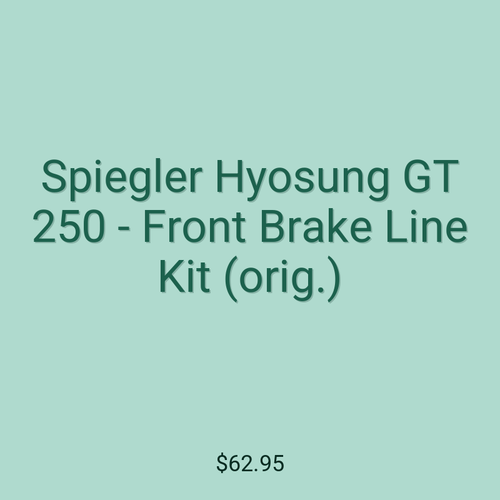 Spiegler Hyosung GT 250 - Front Brake Line Kit (orig.)