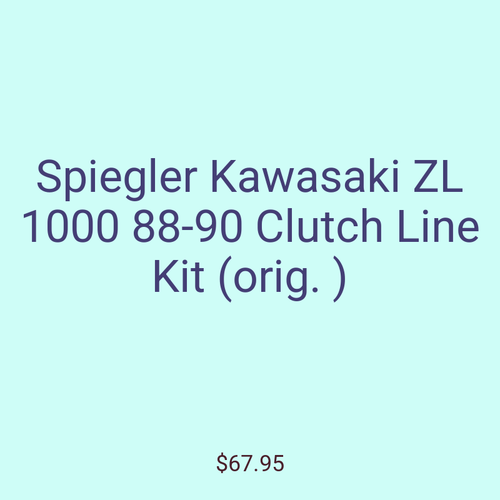 Spiegler Kawasaki ZL 1000 88-90 Clutch Line Kit (orig. )