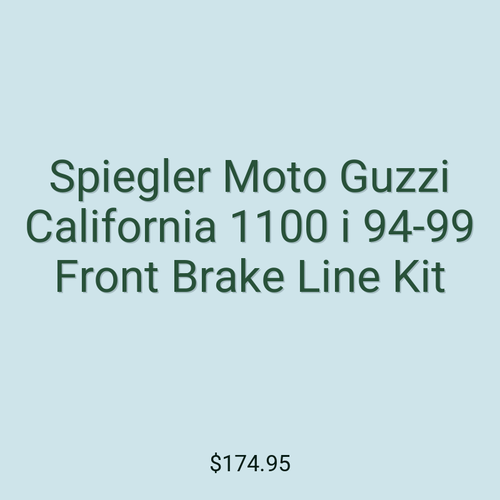 Spiegler Moto Guzzi California 1100 i 94-99 Front Brake Line Kit