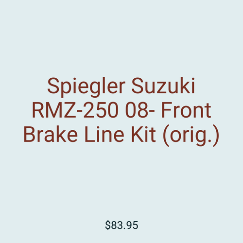 Spiegler Suzuki RMZ-250 08- Front Brake Line Kit (orig.)