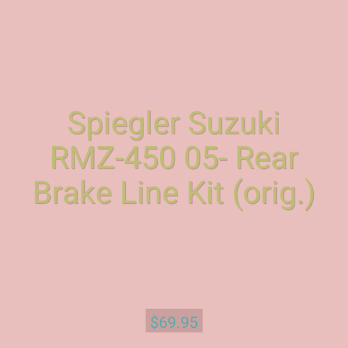 Spiegler Suzuki RMZ-450 05- Rear Brake Line Kit (orig.)