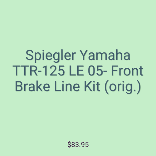 Spiegler Yamaha TTR-125 LE 05- Front Brake Line Kit (orig.)