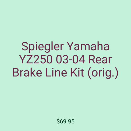 Spiegler Yamaha YZ250 03-04 Rear Brake Line Kit (orig.)