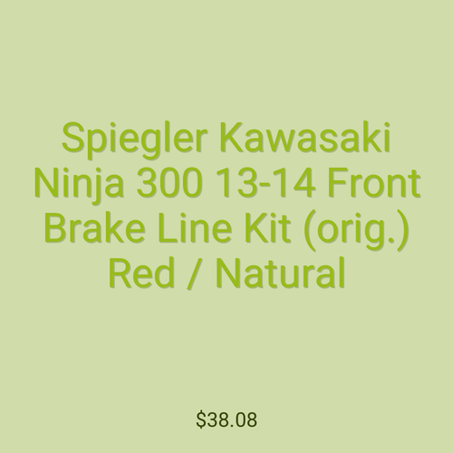 Spiegler Kawasaki Ninja 300 13-14 Front Brake Line Kit (orig.) Red / Natural