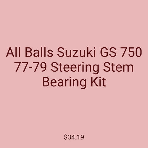 All Balls Suzuki GS 750 77-79 Steering Stem Bearing Kit