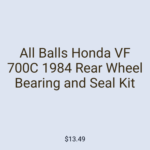 All Balls Honda VF 700C 1984 Rear Wheel Bearing and Seal Kit