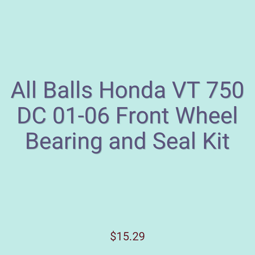 All Balls Honda VT 750 DC 01-06 Front Wheel Bearing and Seal Kit