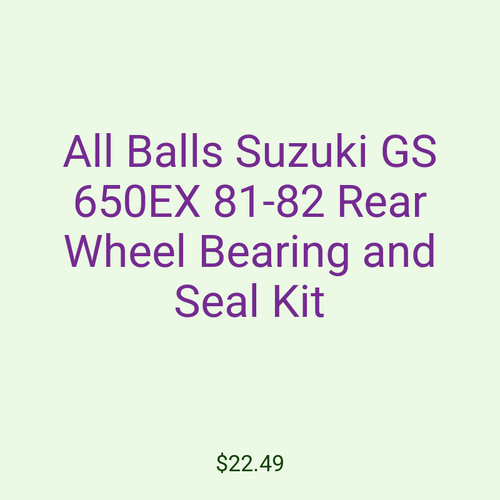 All Balls Suzuki GS 650EX 81-82 Rear Wheel Bearing and Seal Kit