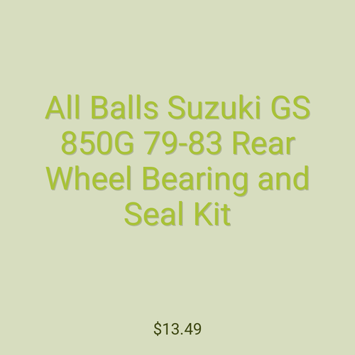 All Balls Suzuki GS 850G 79-83 Rear Wheel Bearing and Seal Kit