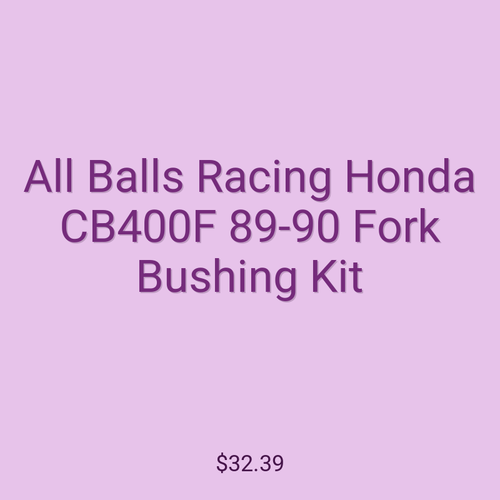 All Balls Racing Honda CB400F 89-90 Fork Bushing Kit