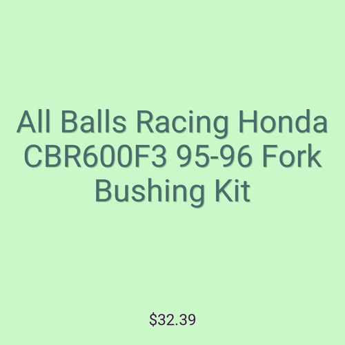 All Balls Racing Honda CBR600F3 95-96 Fork Bushing Kit