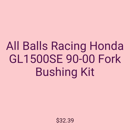 All Balls Racing Honda GL1500SE 90-00 Fork Bushing Kit