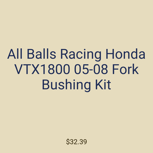 All Balls Racing Honda VTX1800 05-08 Fork Bushing Kit
