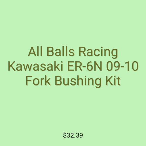 All Balls Racing Kawasaki ER-6N 09-10 Fork Bushing Kit