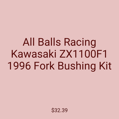 All Balls Racing Kawasaki ZX1100F1 1996 Fork Bushing Kit