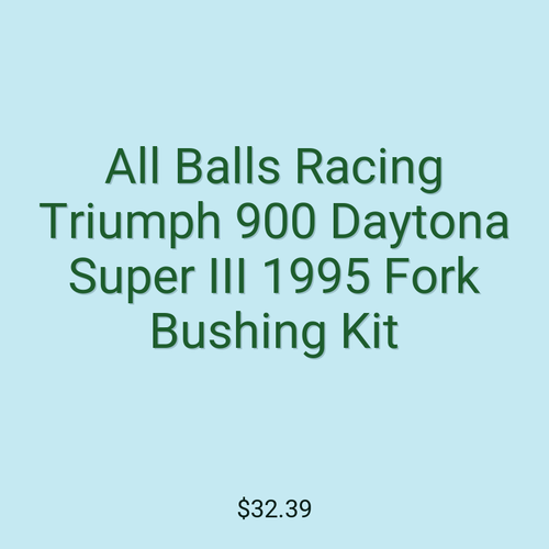 All Balls Racing Triumph 900 Daytona Super III 1995 Fork Bushing Kit