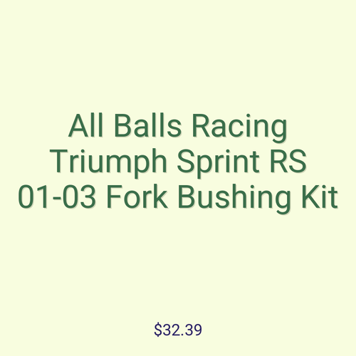 All Balls Racing Triumph Sprint RS 01-03 Fork Bushing Kit