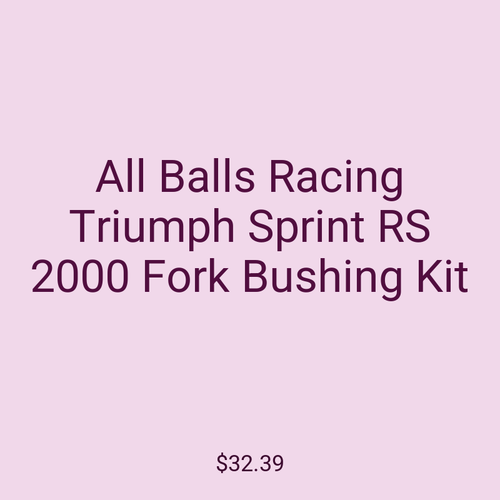 All Balls Racing Triumph Sprint RS 2000 Fork Bushing Kit