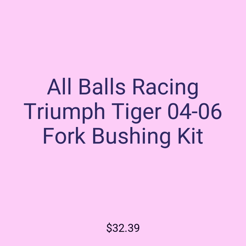 All Balls Racing Triumph Tiger 04-06 Fork Bushing Kit