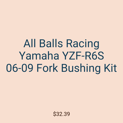 All Balls Racing Yamaha YZF-R6S 06-09 Fork Bushing Kit