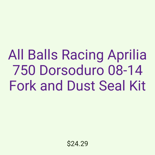 All Balls Racing Aprilia 750 Dorsoduro 08-14 Fork and Dust Seal Kit