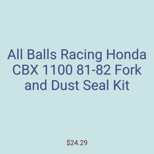All Balls Racing Honda CBX 1100 81-82 Fork and Dust Seal Kit