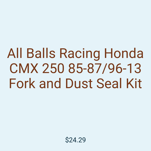All Balls Racing Honda CMX 250 85-87/96-13 Fork and Dust Seal Kit