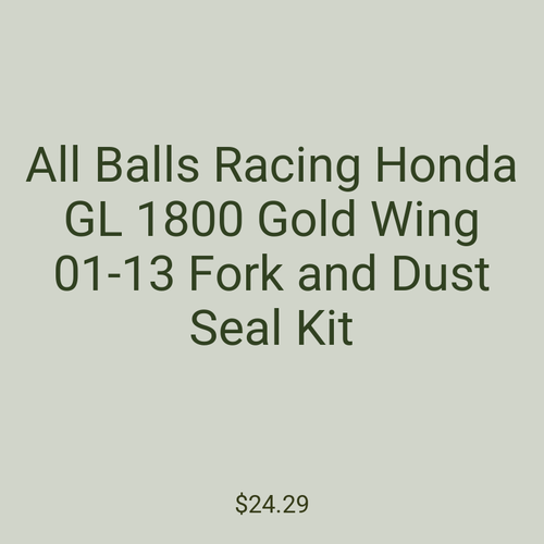 All Balls Racing Honda GL 1800 Gold Wing 01-13 Fork and Dust Seal Kit