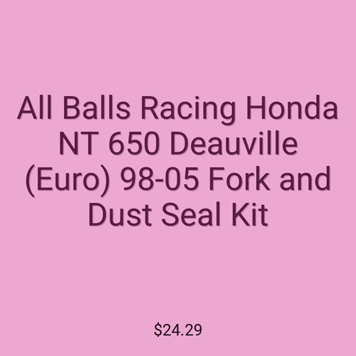 All Balls Racing Honda NT 650 Deauville (Euro) 98-05 Fork and Dust Seal Kit